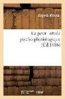 Angelo Mosso, Mosso a, Mosso a., MOSSO ANGELO - La peur: etude psycho