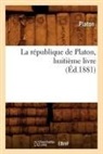 Plato, Platon - La republique de platon, huitieme
