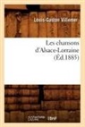 Villemer L. G., Louis-Gaston Villemer, Villemer l g, Villemer L. G., VILLEMER L-G., VILLEMER LOUIS-GASTO - Les chansons d alsace lorraine