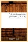 Collectif, Sans Auteur, XXX - Petit dictionnaire des girouettes