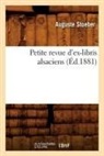 Auguste Stoeber, Stoeber a, Stoeber a., STOEBER AUGUSTE - Petite revue d ex libris