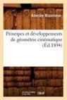 Mannheim A., Mannheim, Amedee Mannheim, Amédée Mannheim, Mannheim a, Mannheim a.... - Principes et developpements de