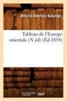 Kubalski, Miko'aj Ambrozy Kubalski, Kubalski m, KUBALSKI M A., Kubalski M., Kubalski M. - Tableau de l europe orientale n