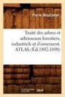 Pierre Mouillefert, Mouillefert p, Mouillefert P., MOUILLEFERT PIERRE, Mouillefert P, Mouillefert P. - Traite des arbres et arbrisseaux