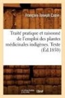 Cazin, Francois-Joseph Cazin, François-Joseph Cazin, Cazin f j, Cazin F. J., CAZIN F-J.... - Traite pratique et raisonne de l
