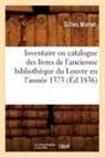 Mallet G., Gilles Mallet, Gilles Mallet, Mallet g, Mallet G., MALLET GILLES - Inventaire ou catalogue des