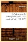 Jean Maca(c), Jean Mace, Jean Macé, Mace j, MACE JEAN - L avenement du suffrage