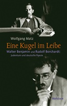 Wolfgang Matz - Eine Kugel im Leibe