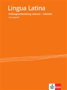 Lingua Latina 'ex efef': Prüfungsvorbereitung Latinum - Lektüren, Lösungsheft