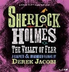 Arthur Conan Doyle, Sir Arthur Conan Doyle, Derek Jacobi - Sherlock Holmes: The Valley Of Fear (Hörbuch)
