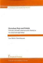 Lea Müller-Dannhausen - Zwischen Pop und Politik