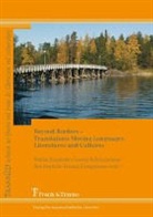 Hannu Kemppanen, Leen Kolehmainen, Leena Kolehmainen, Pekka Kujamäki, Esa Penttilä, Esa Penttilä et al - Beyond Borders - Translations Moving Languages, Literatures and Cultures