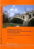 Agnes Welu, Agnès Welu - Neuübersetzungen ins Französische - eine kulturhistorische Übersetzungskritik