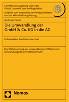 Andreas Cramer - Die Umwandlung der GmbH &Co. KG in die AG