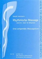 Harald Isenmann - Rhythmische Massage nach Dr. med. Ita Wegmann
