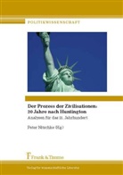 Pete Nitschke, Peter Nitschke - Der Prozess der Zivilisationen: 20 Jahre nach Huntington