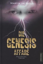 Martin de Wolf, Martin de Wolf - Die Genesis-Affäre