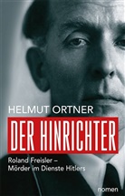 Helmut Ortner - Der Hinrichter