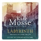 Kate Mosse, Emilia Fox, Anton Lesser - Labyrinth (Hörbuch)