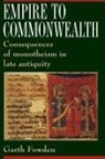 Garth Fowden, Fowden Garth, Garth Fowden - Empire to Commonwealth