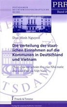 Nguyen Duc Minh, Duc M Nguyen, Duc M. Nguyen, Duc Minh Nguyen - Die Verteilung der staatlichen Einnahmen auf die Kommunen in Deutschland und Vietnam