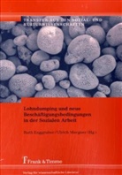 Rut Enggruber, Ruth Enggruber, Mergner, Mergner, Ulrich Mergner - Lohndumping und neue Beschäftigungsbedingungen n der Sozialen Arbeit
