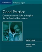 Marie McCullagh, Ros Wright - Good Practice: Teacher's Book