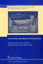 Ekkehard Ochs, Peter Tenhaef, Walter Werbeck, Walter Werbeck u a, Lutz Winkler - Universität und Musik im Ostseeraum