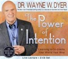 Wayne W. Dyer - The Power of Intention (Hörbuch)