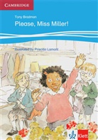 Tony Bradman - Please, Miss Miller!