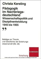 Christa Kersting - Pädagogik im Nachkriegsdeutschland