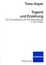 Timo Hoyer - Tugend und Erziehung