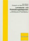Ver Moser, Vera Moser, Elisabeth von Stechow, von Stechow - Lernstandards- und Entwicklungsdiagnosen