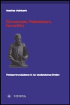 Matthias Steinbach - Ökonomisten, Philanthropen, Humanitäre
