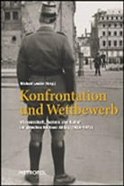Michael Lemke - Konfrontation und Wettbewerb