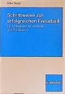 Silke Traub - Schrittweise zur erfolgreichen Freiarbeit