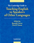 Ron Carter, David Nunan - The Cambridge Guide to Teaching English to Speakers of Other Languages
