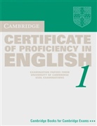 Cambridge Certificate of Proficiency in English 1: Student's Book