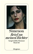 Georges Simenon - Ausgewählte Romane in 50 Bänden - Bd. 26: Brief an meinen Richter