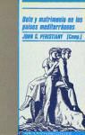 John G. Peristiany - Dote y matrimonio en los países mediterráneos
