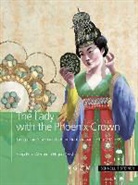 Sonj Filip, Sonja Filip, Hilgner, Alexandra Hilgner - The Lady with the Phoenix Crown
