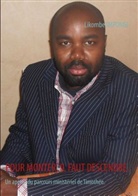 Likombe Imponge - Pour monter, il faut descendre.