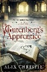 Alix Christie, Christie Alix - Gutenberg's Apprentice