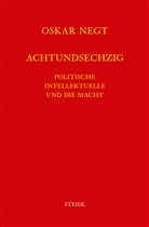 Oskar Negt - Werkausgabe - 10: Werkausgabe Bd. 10 / Achtundsechzig