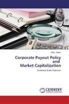 Allah Rakha - Corporate Payout Policy and Market Capitalization