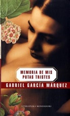 Gabriel García Márquez - Memoria de mis putas tristes