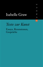 Isabelle Graw, Bandel, Jan-Frederik Bandel, Harald Falckenberg - Texte zur Kunst