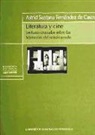 Astrid Santana Fernández de Castro - Literatura y cine : lecturas cruzadas sobre las Memorias del subdesarrollo