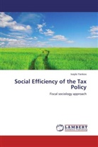 Ivaylo Yankov - Social Efficiency of the Tax Policy