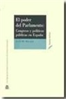 Lynn Marie Maurer - El poder del Parlamento : congreso y políticas públicas en España
